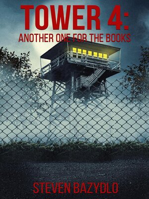 cover image of Tower 4 Another one for the Books